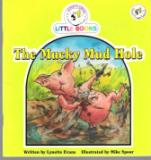 The Mucky Mud Hole : Cocky's Circle Little Books : Early Reader